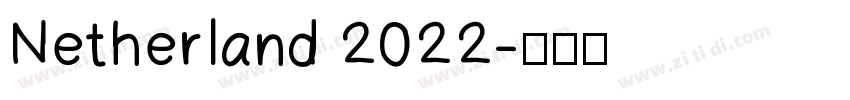 Netherland 2022字体转换